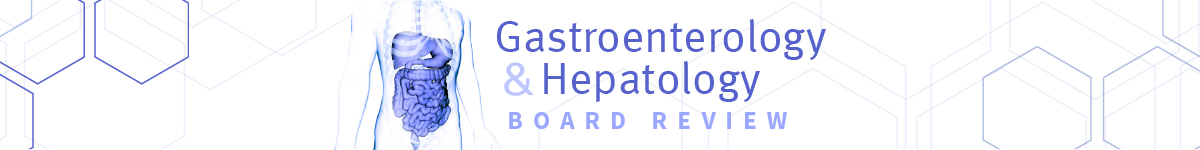 2022 Gastroenterology & Hepatology Board Review Course Banner